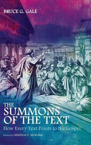 The Summons of the Text