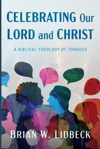 Celebrating Our Lord and Christ