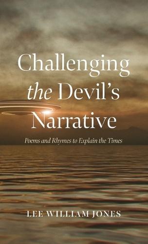 Challenging the Devil's Narrative