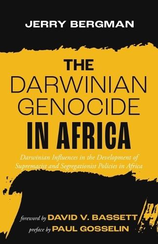 The Darwinian Genocide in Africa