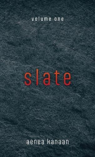 Slate: Volume 1