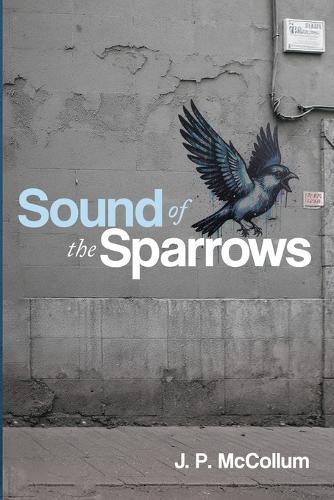 Sound of the Sparrows
