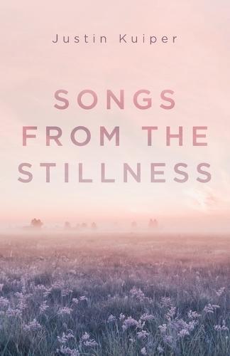 Songs from the Stillness