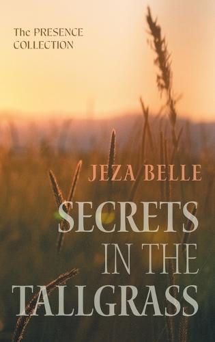 Secrets in the Tallgrass