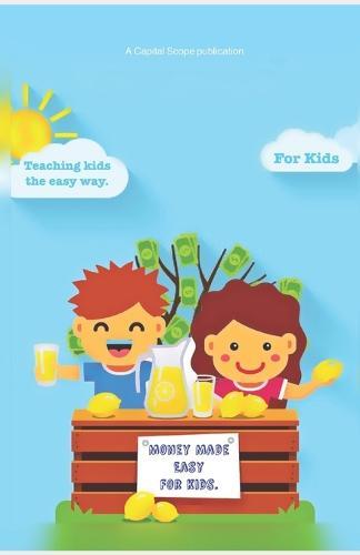 Money Made Easy for Kids.