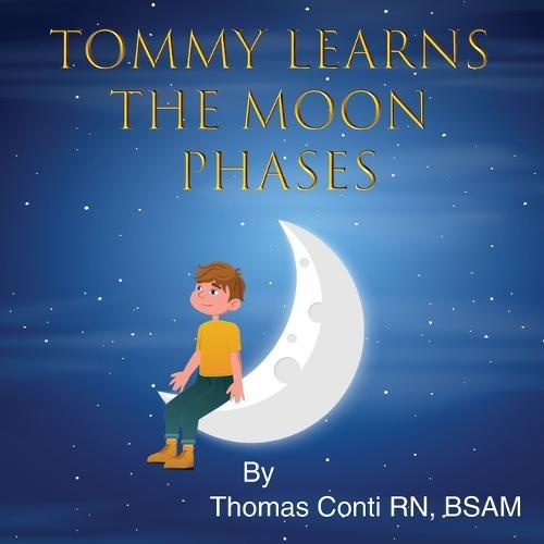 Tommy Learns the Moon Phases