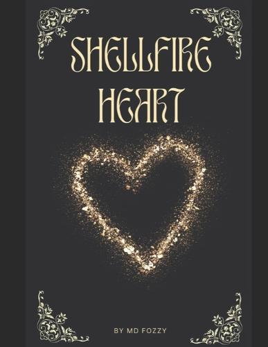 Shellfire Heart: A poetry collection