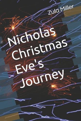 Nicholas Christmas Eve's Journey