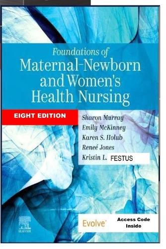 Foundations of Maternal-Newborn: 8th Edition