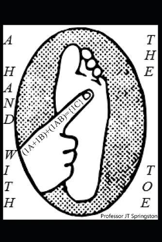 A Hand With The ToE: It Was Afoot So I Fingered It