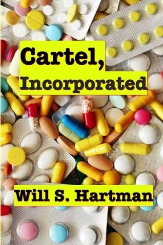 Cartel, Incorporated