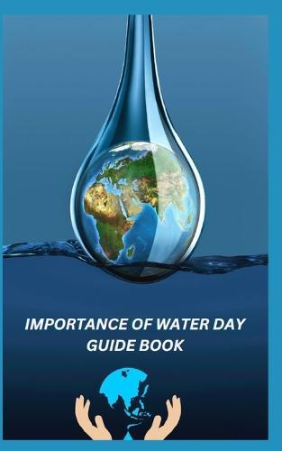 Importance of Water Day Guide Book