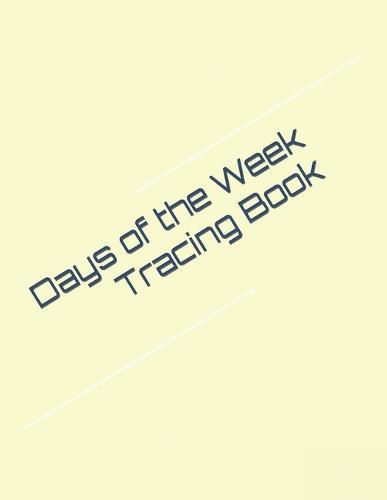 Days of the Week Tracing Book