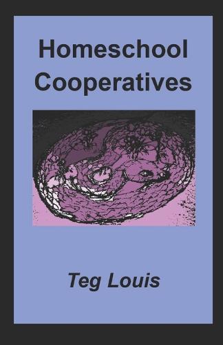 Homeschool Cooperatives