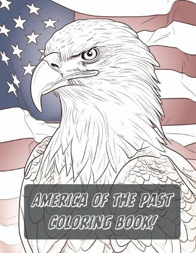 America of the Past Coloring Book