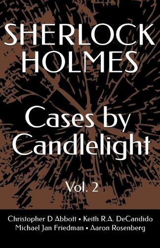 SHERLOCK HOLMES Cases By Candlelight (Vol. 2)