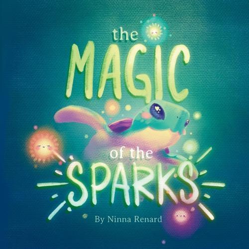 The magic of the sparks