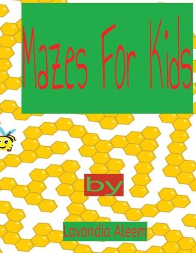 Mazes For Kids 5-7: Brain Teasers, Funny characters to learn and spell