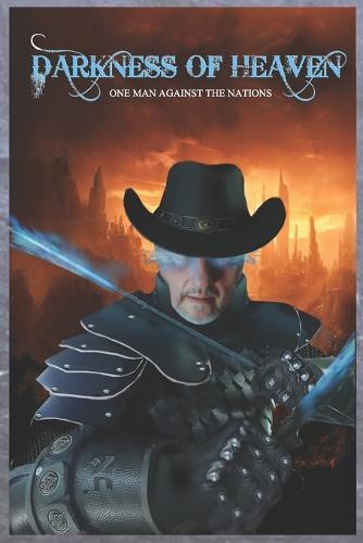 Darkness of Heaven: One Man Against A Nation