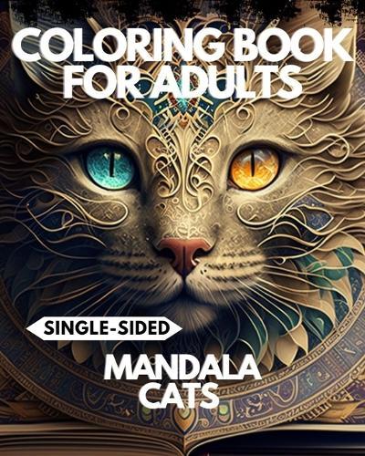 Coloring Book for Adults: Mandala Cats