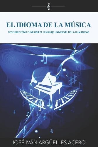 El Idioma de la Música