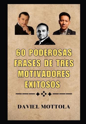 Frases de motivacion: Alex Dey, Yudis Lonzoy, Yokoi Kenji