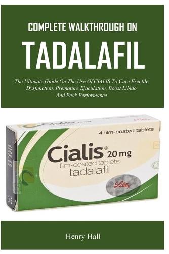 Complete Walkthrough On Tadalafll