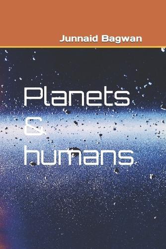 Planets & humans
