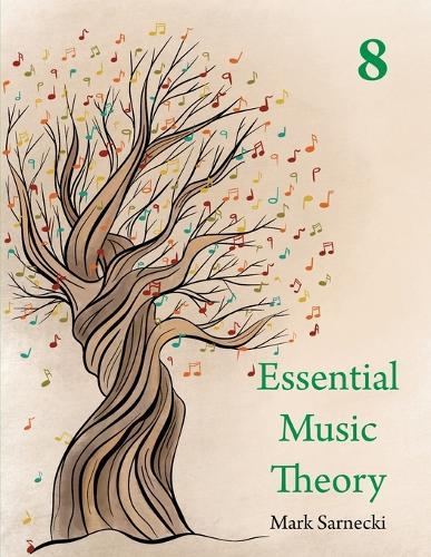 Essential Music Theory: Level 8