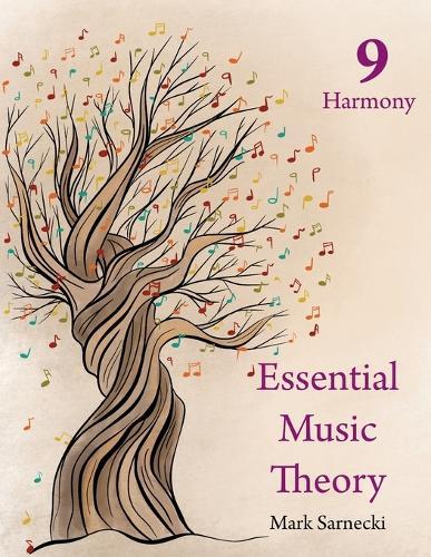 Essential Music Theory: Level 9 Harmony