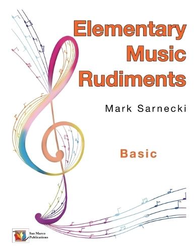Elementary Music Rudiments: Basic
