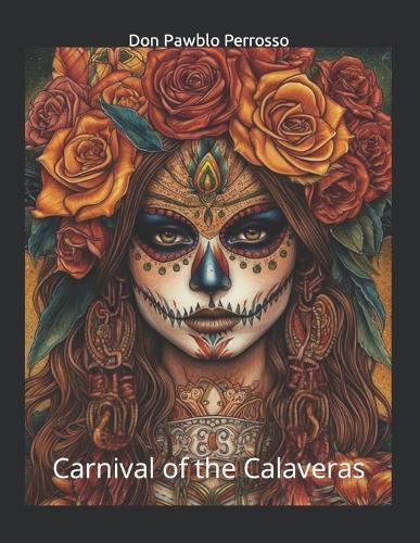Carnival of the Calaveras
