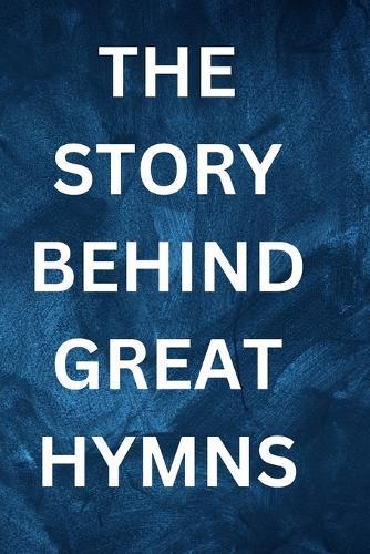 History F Great Hymns: Hymns as Sacred Expressions: Connecting Faith and Melody