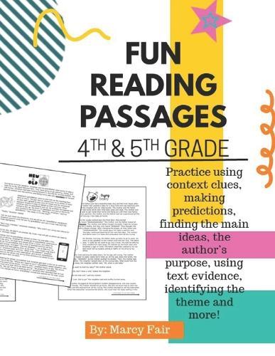 Fun reading passages for 4th grade & 5th grade: Practice using context clues, making predictions, finding the main ideas, the author's purpose, using text evidence, identifying the theme, and more!