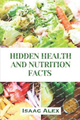 Hidden Health and Nutrition Facts