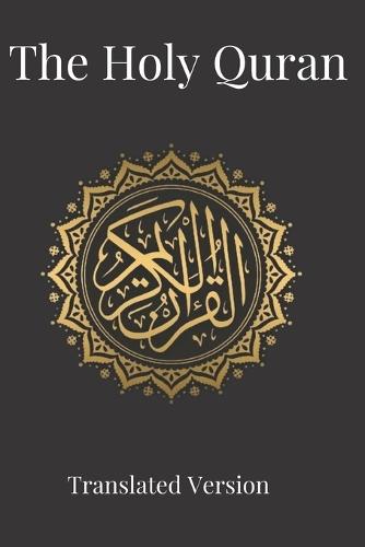 The Holy Quran Tanslated Version English-Arabic For Belivers