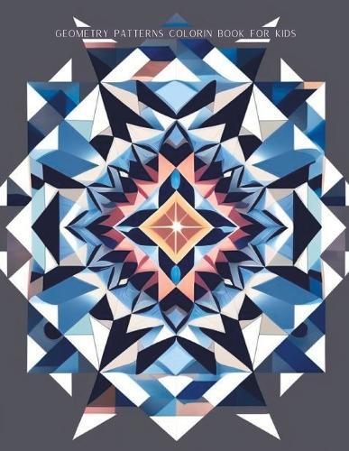 GEOMETRY PATTERNS COLORING BOOK for kids; it's time to color