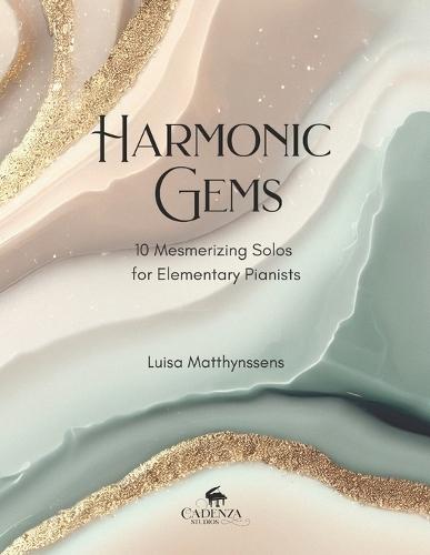 Harmonic Gems: 10 Mesmerizing Solos for Elementary Pianists