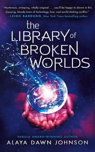The Library of Broken Worlds