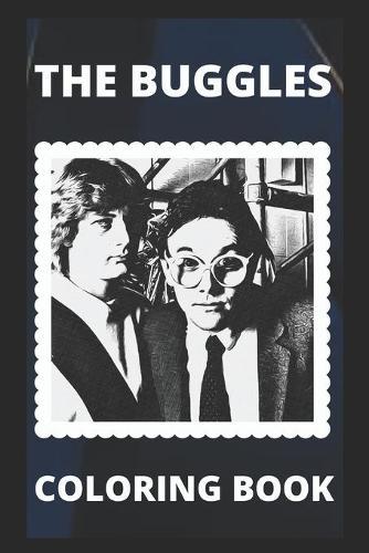 The Buggles Coloring Book: Fun and Motivational Stress-Relieving Pages to Color and Relax