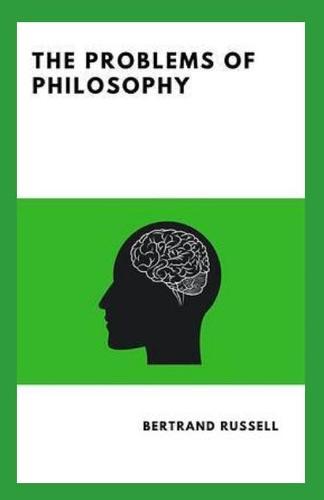 The Problems of Philosophy Annotated