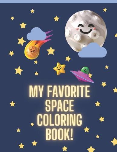 My Favorite Space Coloring Book!