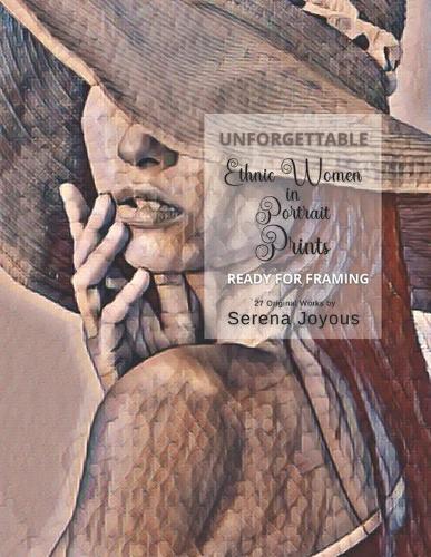 UNFORGETTABLE Ethnic Women in Portrait Prints: 27 portrait reproductions prints of diverse beauties of color from around the world