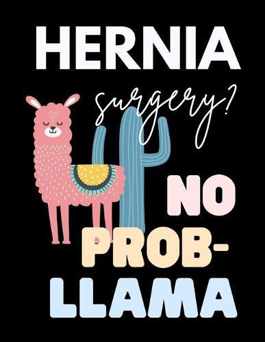 Hernia Surgery? No Prob Llama: Funny Hernia Surgery Recovery Blank Word Search Adults Puzzle Book Activity Books Gift Ideas for Man Woman, Get Well Presents Card Alternative