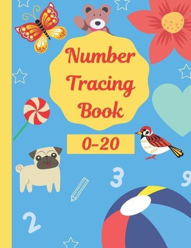 Number Tracing Book 0-20: Math Practice Workbook for Preschoolers