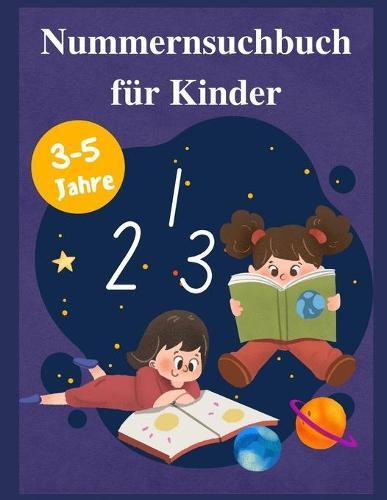 Nummernsuchbuch fur Kinder 1-10 mit mehreren Seiten fur UEben im Alter von 3-5 Jahren