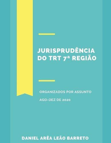 Jurisprudencia do TRT 7a Regiao AGO-DEZ DE 2020