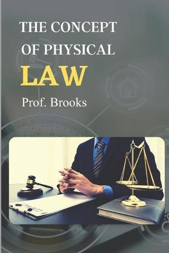 The Concept of Physical Law
