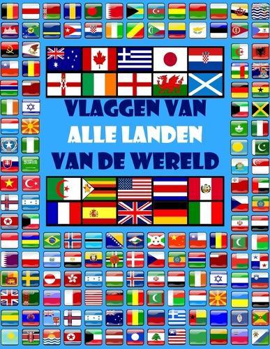 Vlaggen van alle landen van de wereld