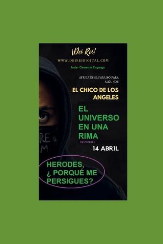 El Universo En Una Rima, Hip-Pope1: Herodes, ¿ Por Qué Me Persigues?